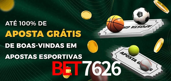 BET7626 Ate 100% de Aposta Gratis